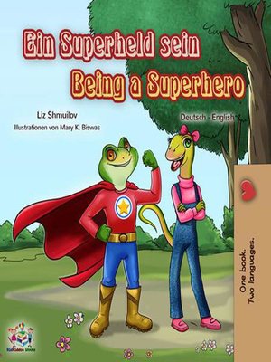cover image of Ein Superheld sein Being a Superhero